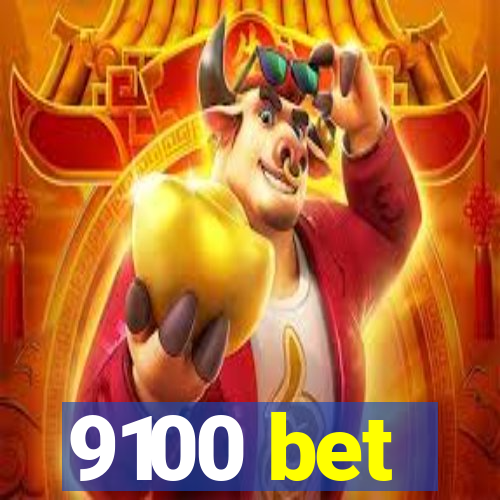 9100 bet